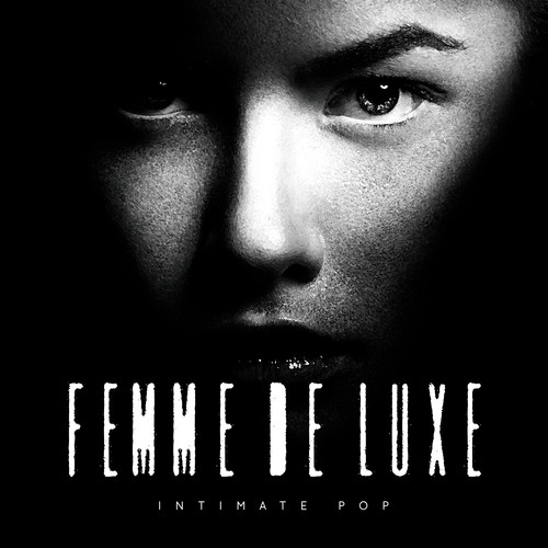 Femme de Luxe - Intimate Pop