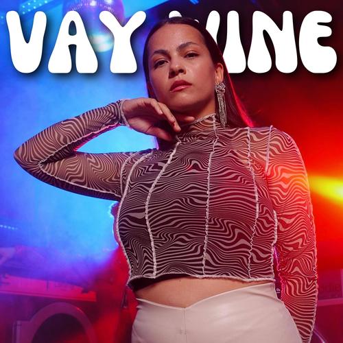 VAY WINE (Explicit)