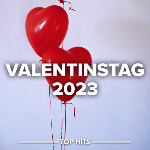 Valentinstag 2023 (Explicit)