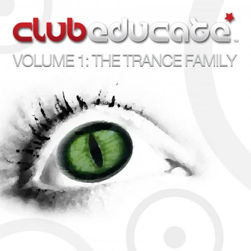 Club Educate - Volume 1: The Trance Family