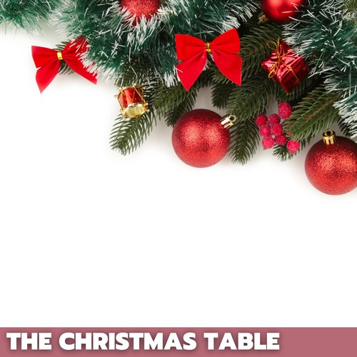 The Christmas Table