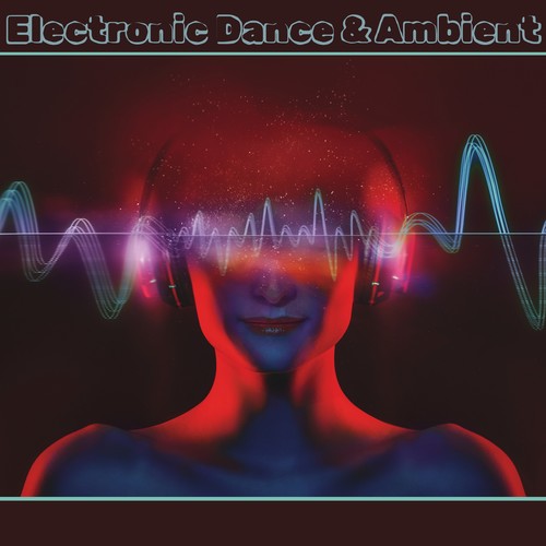 Electronic Dance & Ambient