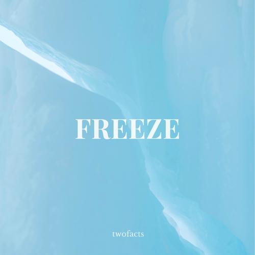 Freeze