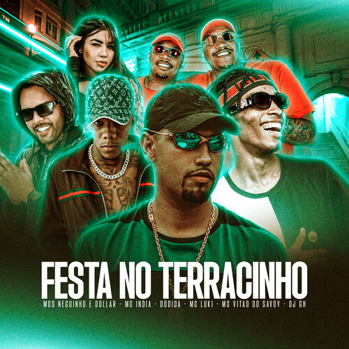 Festa No Terracinho (Explicit)