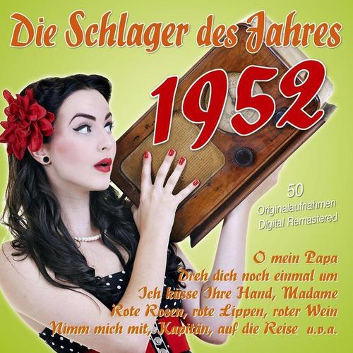 Die Schlager des Jahres 1952