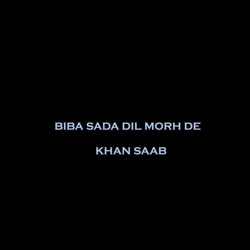 Biba Sada Dil Morh De (Cover)