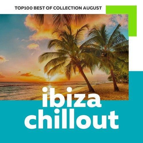 Top 100 Ibiza Chillout: Best of Collection August 2017