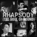 Rhapsody (The Soul Of Sound)