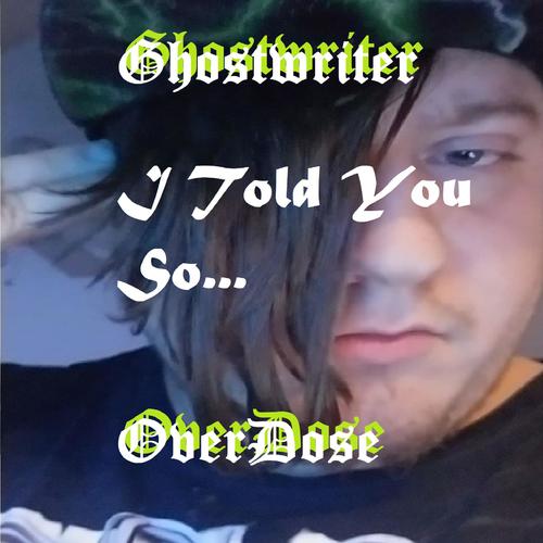 ITold You So... (Explicit)