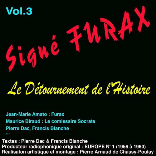 Signé Furax, vol. 3 (Le détournement de l'histoire)