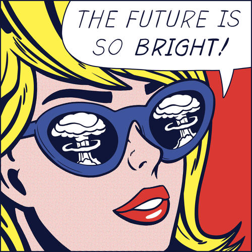 The Future Is So Bright! (Explicit)