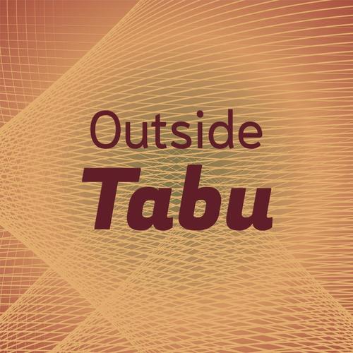 Outside Tabu