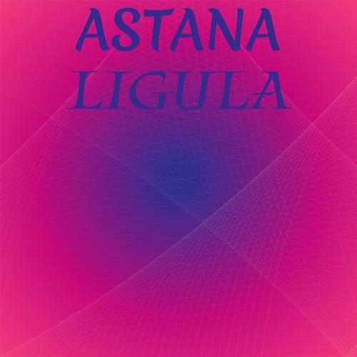 Astana Ligula