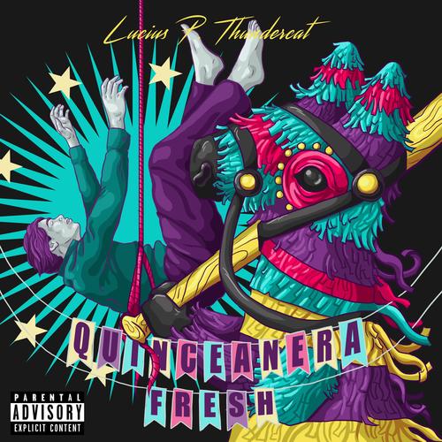 Quinceanera Fresh (Explicit)