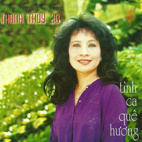 Tình Ca Quê Hương (Thanh Thúy 20)