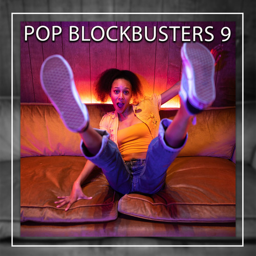 Pop Blockbusters 9 (Explicit)