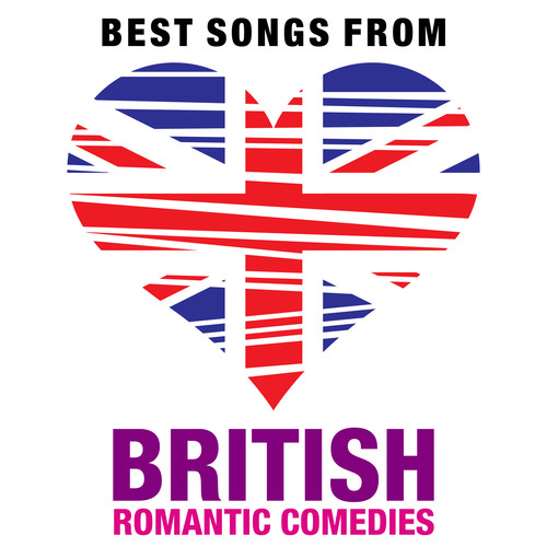 Best Songs from British Romantic Comedies