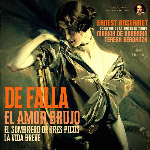 Falla: El Amor Brujo, El Sombrero de Tres Picos by Ernest Ansermet