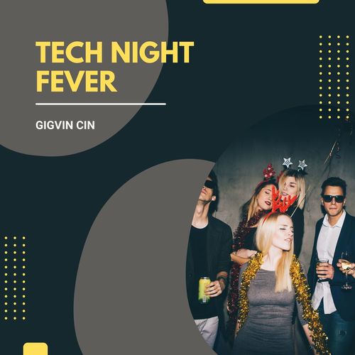 Tech Night Fever