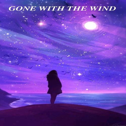 Gone With The Wind (Explicit)