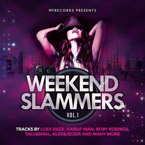 Weekend Slammers, Vol. 1