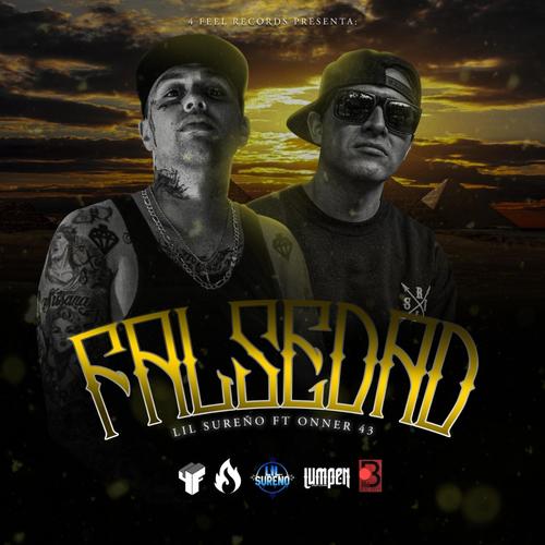 Falsedad (feat. ONNER 43) [Explicit]