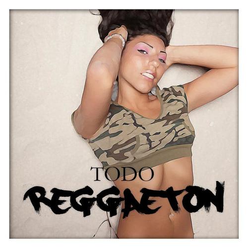 Todo Reggaeton