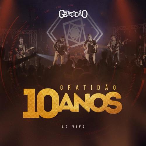 Gratidão 10 Anos (Ao Vivo)