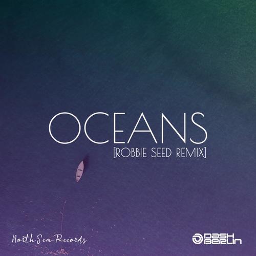 Oceans (Robbie Seed Remix)