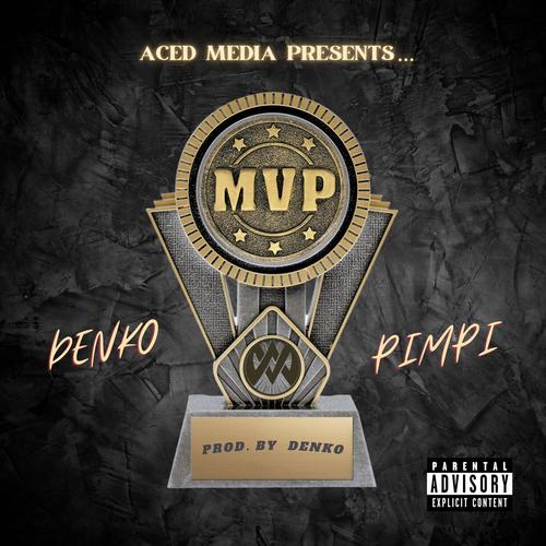 MVP (feat. Pimpi) [Explicit]