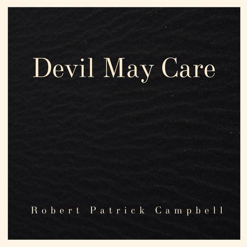 Devil May Care (feat. Chris Wright)