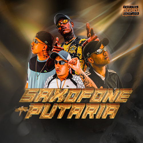 Saxofone da Putaria (Explicit)