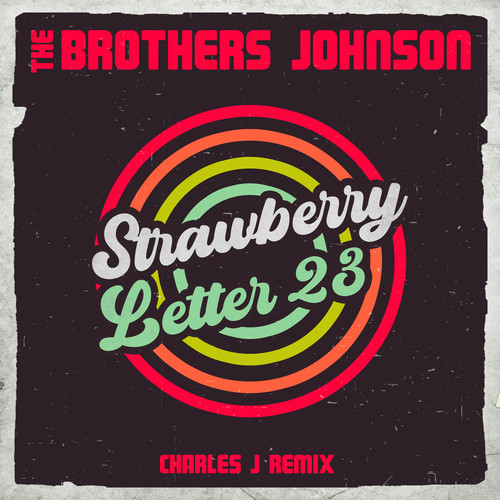 Strawberry Letter 23 (Charles J Remix)