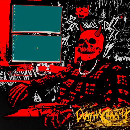 DEATH CHANTS (Explicit)