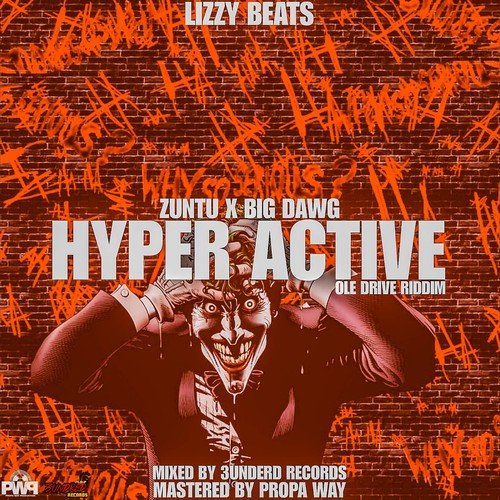 Hyper Active (Ole Drive Riddim)