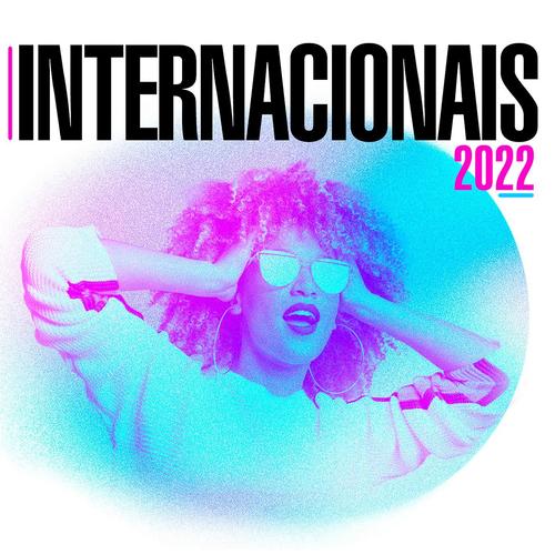 Internacionais 2022 (Explicit)