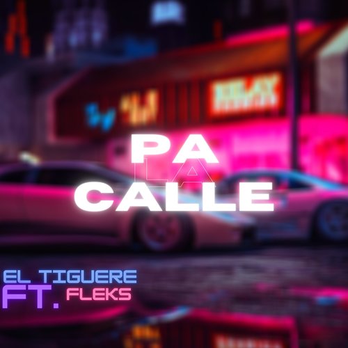 Pa La Calle