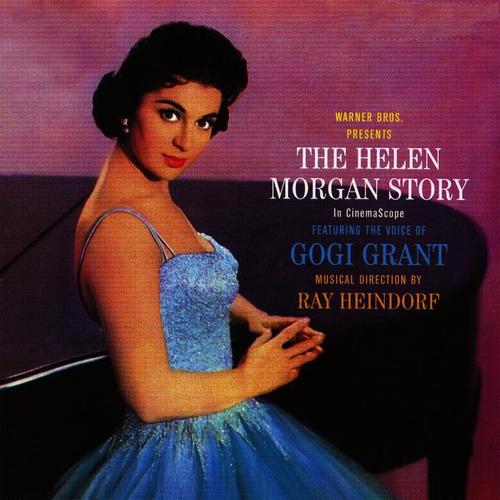 The Helen Morgan Story (with Ray Heindorf)