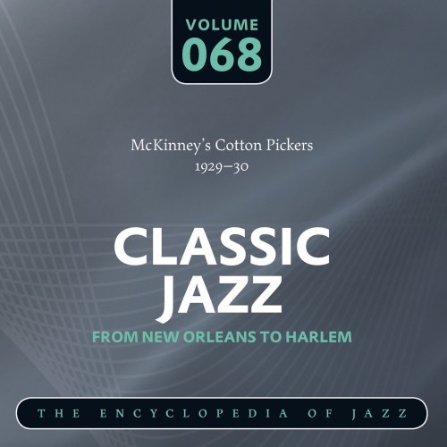 Classic Jazz- The Encyclopedia of Jazz - From New Orleans to Harlem, Vol. 68