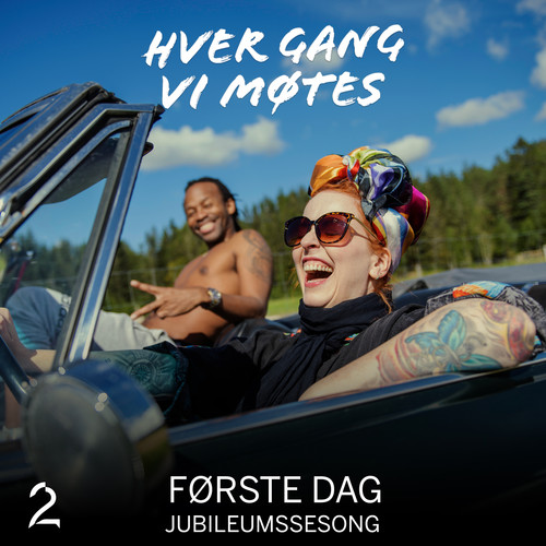 Første dag (Jubileumssesong) (Explicit)