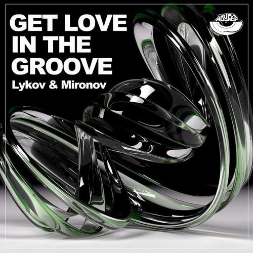 Get Love In The Groove