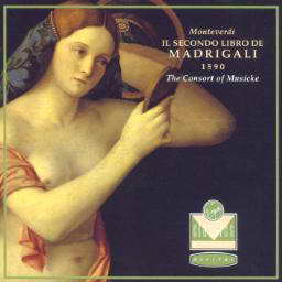 Monteverdi：Il Secondo Libro De Madrigali 1590