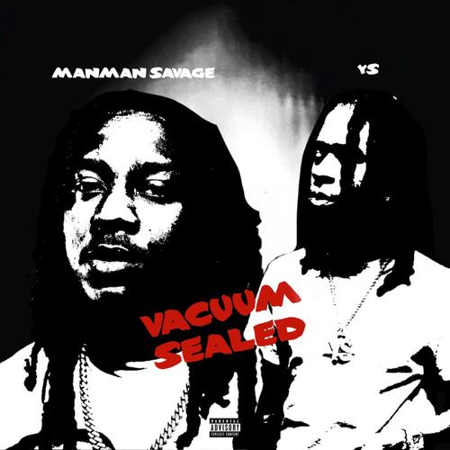 Vacuum Sealed (feat. YS) [Explicit]