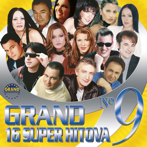 Grand 16 Super Hitova, Vol. 9