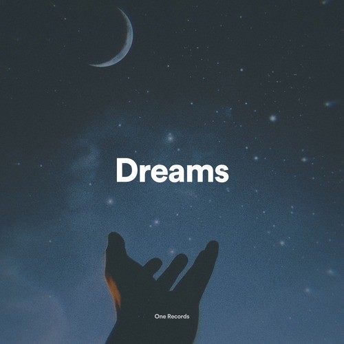 Dreams