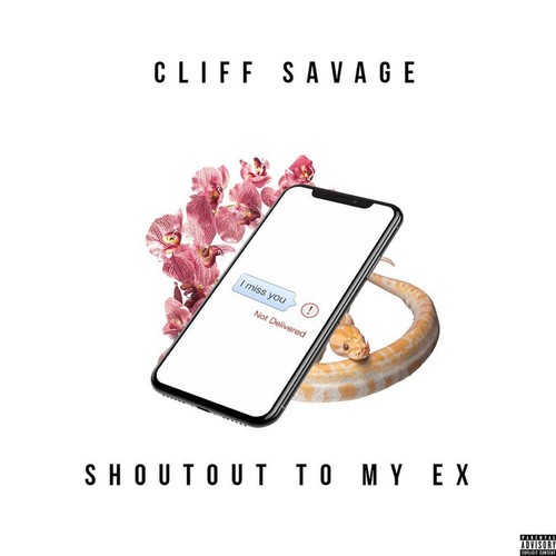 Shoutout To My Ex (Explicit)