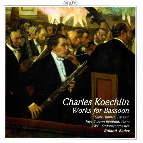 KOECHLIN, C.: Silhouettes de comedie / 3 Pieces, Op. 34 / Bassoon Sonata, Op. 71 (Works for Bassoon) [Hubner, Romhild]