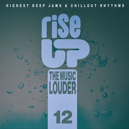 Rise up the Music Louder, Vol.12