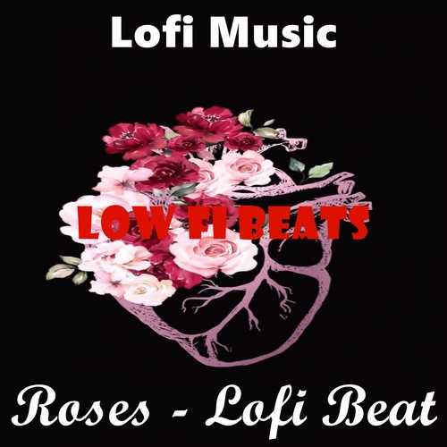 Roses - Lofi Beat