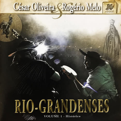 Riograndenses, Vol. 1 - Histórico (Ao Vivo)